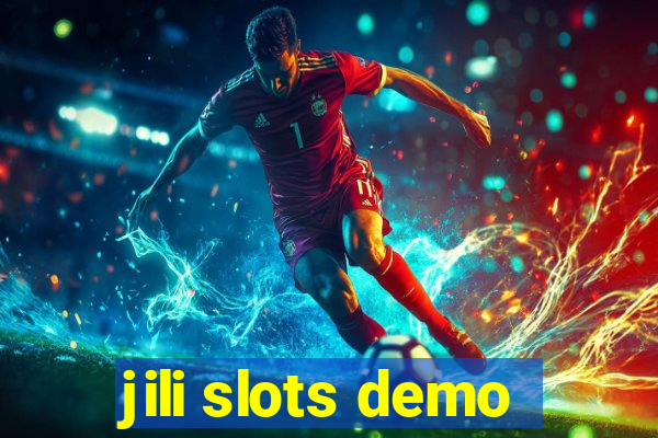 jili slots demo